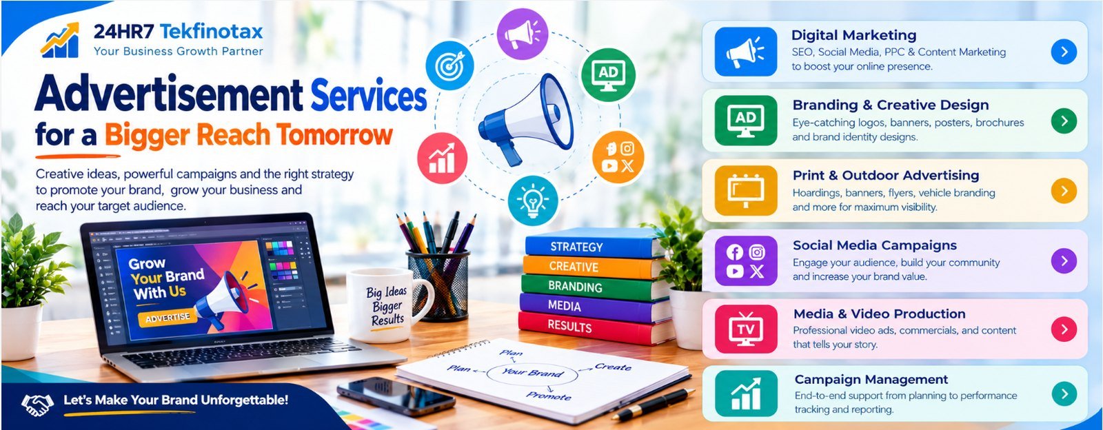 Advertisement Services for a Bigger Reach Tomorrow – digital marketing, branding, print & outdoor, social media, video and campaigns