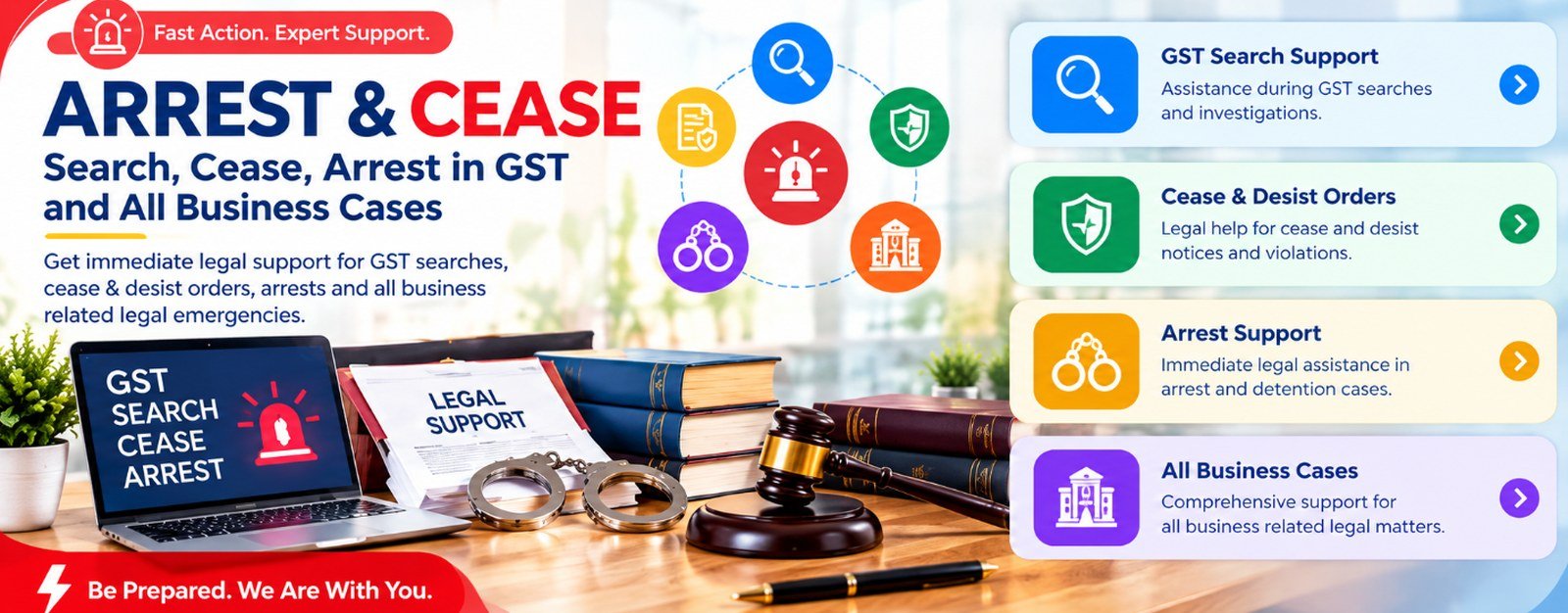 Arrest & Cease Services – search, cease, arrest in GST and all business cases: immediate legal support